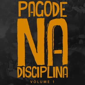 Download track Fim Da Tristeza Pagode Na Disciplina