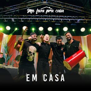 Download track Me Leva Com Você (Ao Vivo) Me Leva Pra Casa