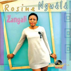 Download track Michilbawé Rosine Nguélé