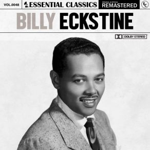 Download track Days Of Wine And Roses Billy Eckstine