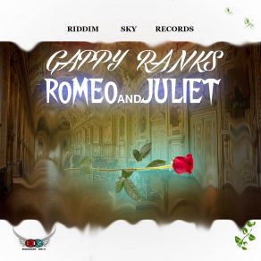 Download track Romeo And Juliet (Instrumental) Gappy Ranks