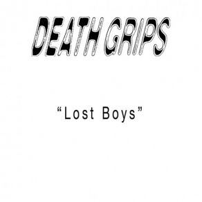 Download track Lost Boys Death Grips