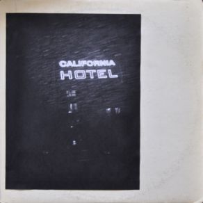 Download track California Hotel Natural Child