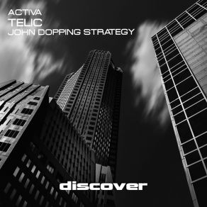 Download track Telic (John Dopping Strategy) Activa