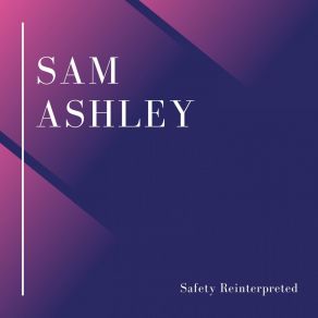 Download track White Thoughts Sam Ashley