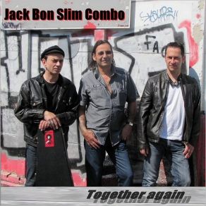 Download track Fifteen Days Jack Bon Slim Combo