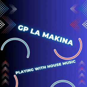 Download track Latin Percussion House GP La Makina