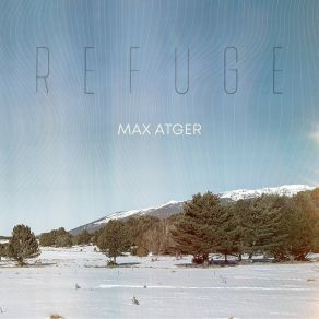 Download track Un Peu De Neige Max Atger