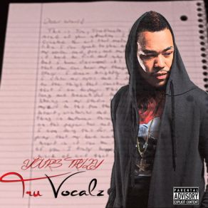 Download track Intro (Yours Truly) Tru Vocalz