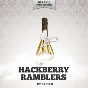 Download track Dans Le Grand Bois Hackberry Ramblers