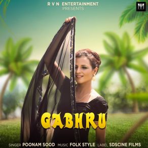 Download track Gabhru Poonam Sood