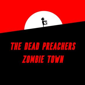 Download track My D Has Been Red The Dead Preachers