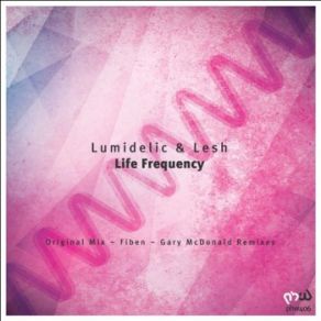 Download track Life Frequency Lesh, Lumidelic