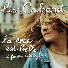 Download track Ma Rue Lise Cabaret