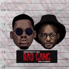 Download track Bad Gang Ajebutter22