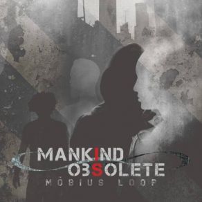 Download track On Fire Again Mankind Is Obsolete