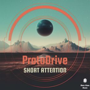 Download track Short Attention ProtoDrive