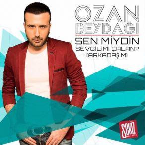 Download track Sen Miydin Sevgilimi Çalan & Arkadaşım Ozan Beydağı