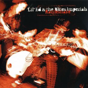 Download track You Know You'Re Wrong Lil' Ed, The Blues Imperials