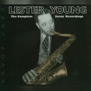 Download track Blues 'N' Bells (Take 3, Master) Lester YoungMaster