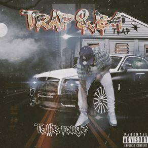 Download track Trap&B4 (Intro) Tallis Rouge