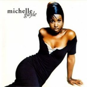 Download track Baby Don't Go Michelle Gayle