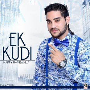 Download track Ek Kudi Happy Ramewalia