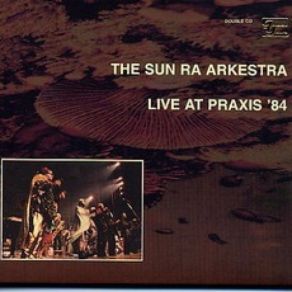 Download track Enlightenment / Strange Mathematics / Rhythmic Equations The Sun Ra Arkestra