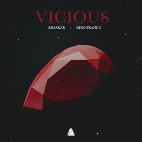 Download track Vicious Kiko Franco