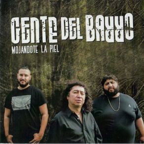 Download track Caminatas De Madrugada GENTE DEL BARRO