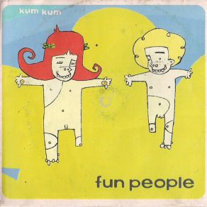 Download track Kiss Me Fun People