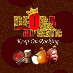 Download track Keep On Rocking Deoba Authentic