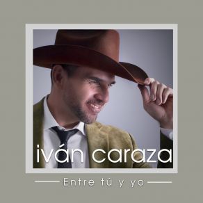 Download track Mi Manera De Querer Iván Caraza