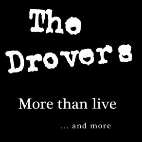 Download track She's As Pretty As Brian Jones Was (Live) The Drovers