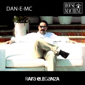 Download track Outstanding Dan - E - Mc