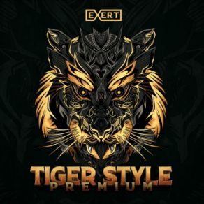 Download track Tiger Style Premium