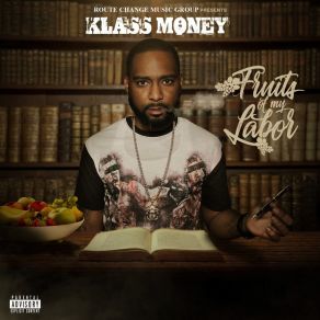 Download track Gon' Get It Klass MoneyDejah Ro