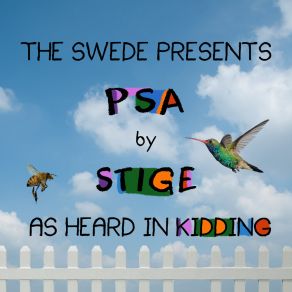 Download track PSA (As Heard In Kidding) Stige