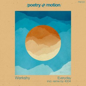 Download track Everyday (4004 Remix) Werkshy