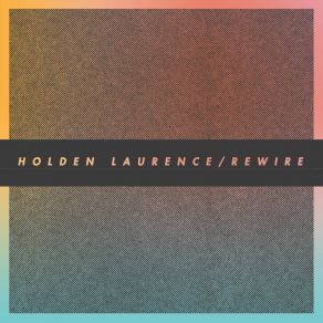 Download track Speaking In Tongues Holden Laurence