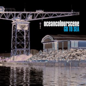 Download track Go To Sea (Free Download) Ocean Colour Scene