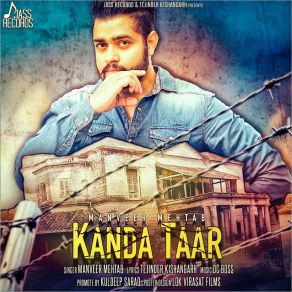 Download track Kanda Taar Manveer Mehtab