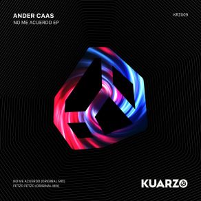 Download track No Me Acuerdo (Original Mix) Ander Caas