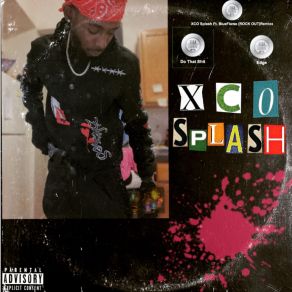 Download track Trust'n God XCO Splash