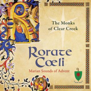 Download track Gradual Hodie Scietis The Monks Of Clear Creek