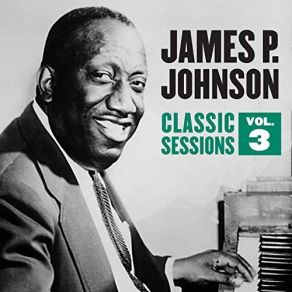 Download track Havin' A Ball (Take 3) James P. Johnson