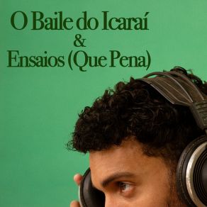 Download track O Baile Do Icaraí João Albino