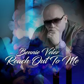 Download track Reach Out To Me (The Funk Remix) Bennie VelezKenneth Moulton, Tanassi Koulidis, DJ TG, KennyFreestyle Moulton