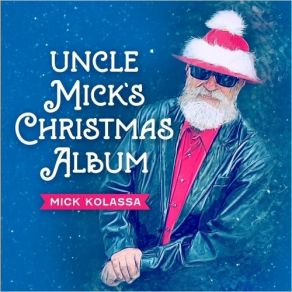 Download track Christmas Morning Blues Mick Kolassa