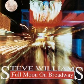 Download track Good Lovin' Blues Steve Williams